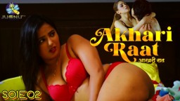 Aakhiri Raat (2024) Jugnutv S01 E02 Hot Web Series