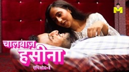 Chaal Baaz Haseena (2024) S01 E01 Mastram Hindi Web Series