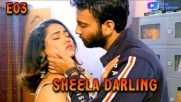 Sheela Darling (2024) S01 E03 Digimovieplex Hot Web Series